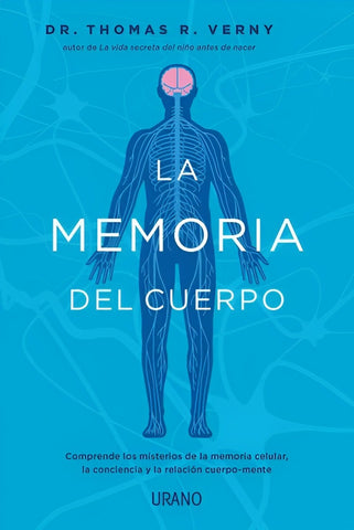 LA MEMORIA DEL CUERPO | Thomas R. Verny