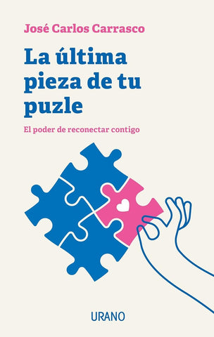 LA ULTIMA PIEZA DE TU PUZLE.. | JOSE CARLOS  CARRASCO