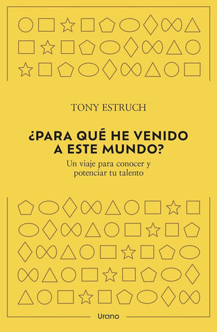 PARA QUE HE VENIDO A ESTE MUNDO? | Tony Estruch