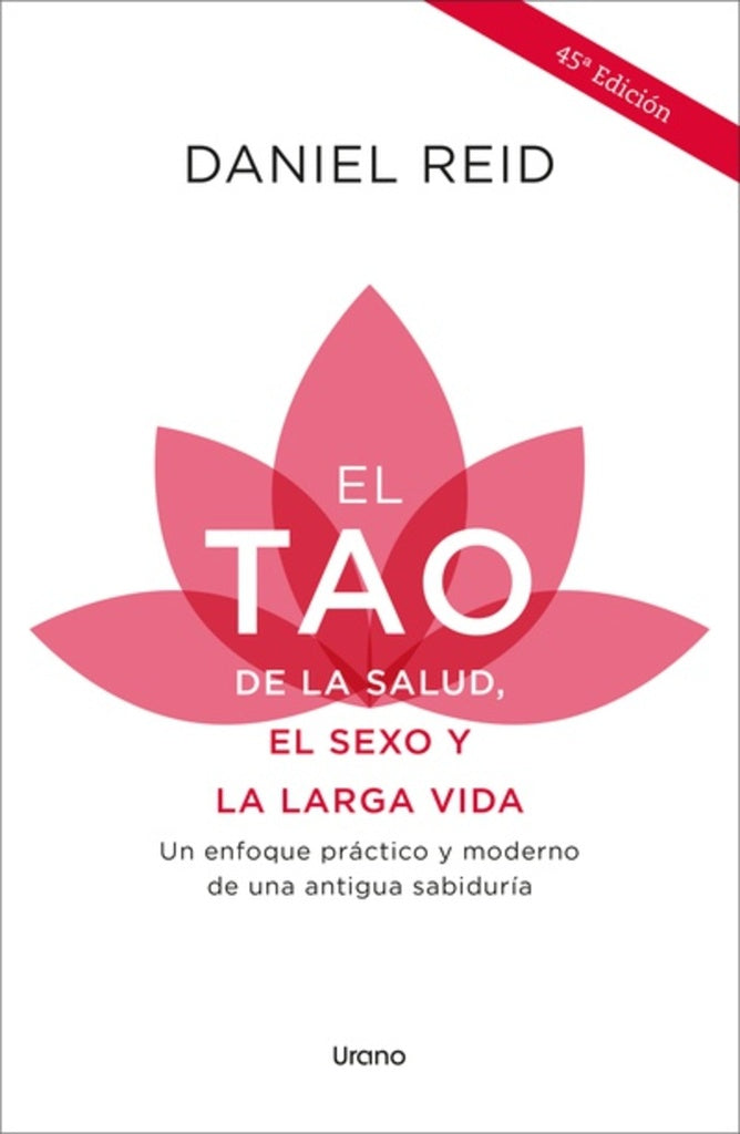 EL TAO DE LA SALUD, EL SEXO Y LA LARGA VIDA.. | Daniel Reid