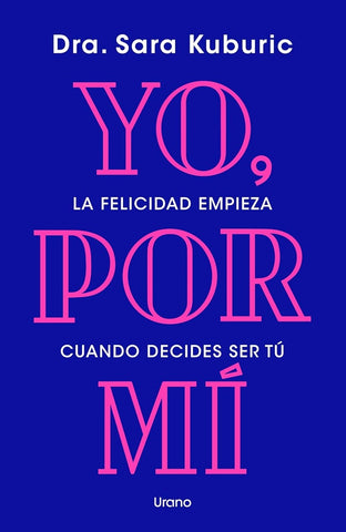 YO, POR MÍ.. | SARA  KUBURIC