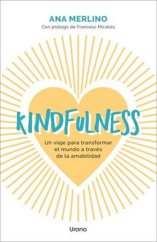KINDFULNESS | Ana Merlino