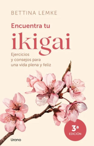 Encuentra tu Ikigai  | Bettina Lemke