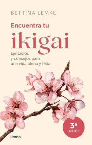 Encuentra tu Ikigai  | Bettina Lemke