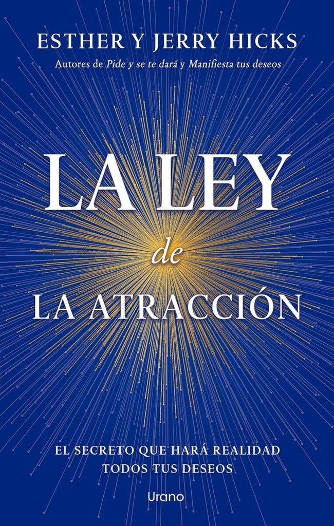 LA LEY DE LA ATRACCIÓN.. | Esther Hicks