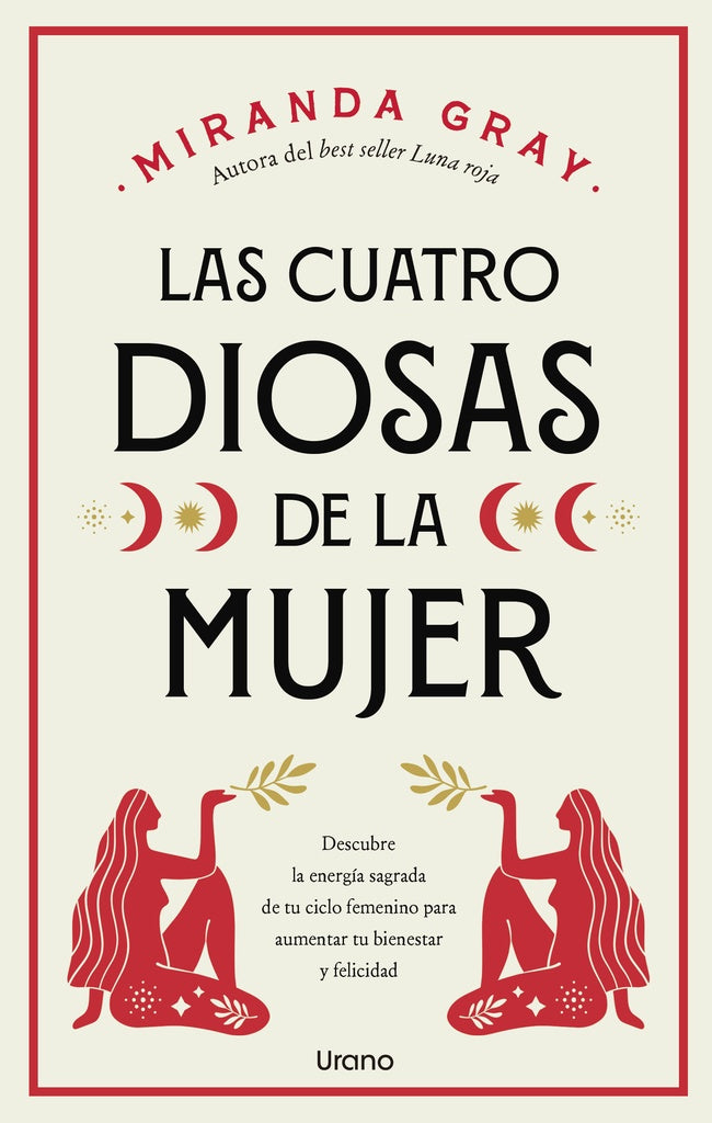 LAS CUATRO DIOSAS DE LA MUJER.. | Miranda Gray