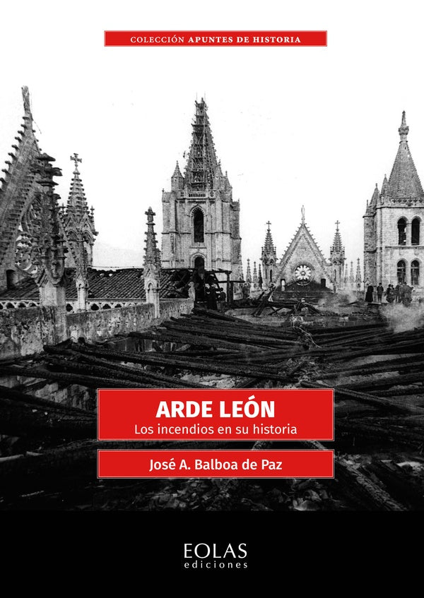 Arde León | José A. Balboa de Paz