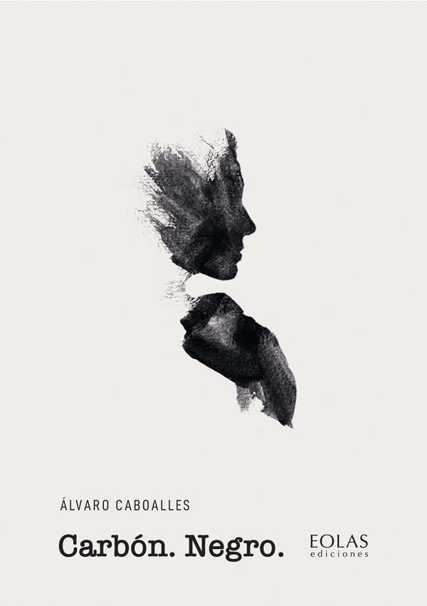 Carbón. Negro. | Álvaro Caboalles