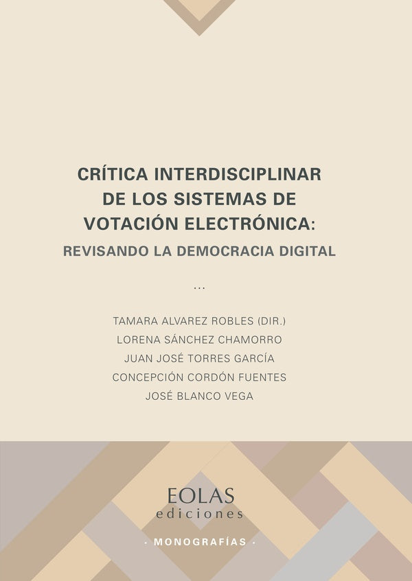 Crítica interdisciplinar de los sistemas de votación electrónica | Tamara Álvarez Robles