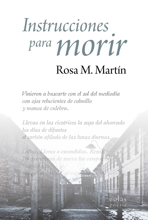 Instrucciones para morir | Rosa M. Martín