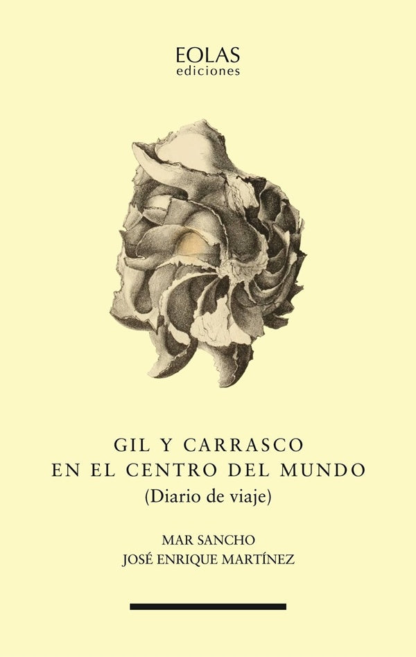 Gil y Carrasco en el centro del mundo | MARTÍNEZ, SANCHO