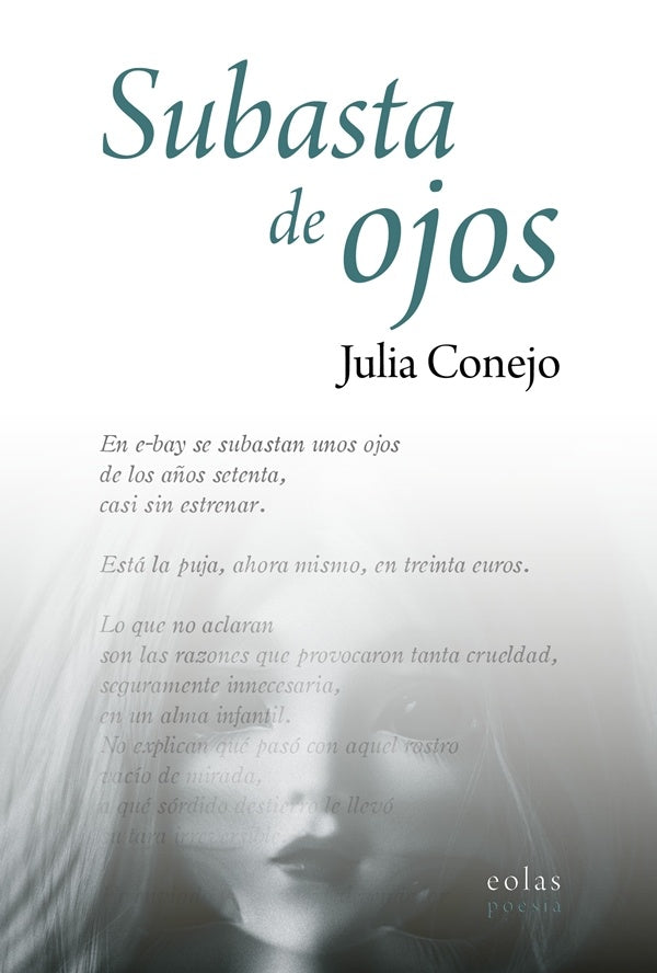 Subasta de ojos | JULIA CONEJO