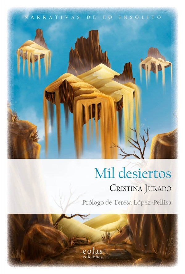 Mil desiertos | Cristina Jurado