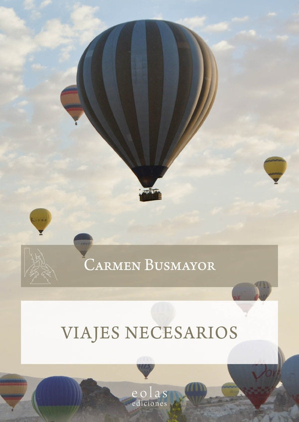 Viajes necesarios | Carmen Busmayor