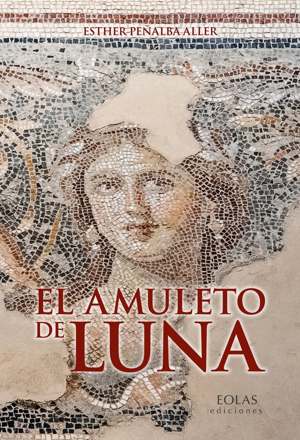 El amuleto de Luna | Esther Peñalba Aller