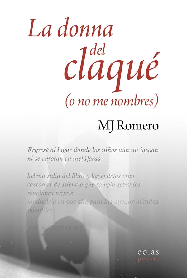 La donna del claqué (o no me nombres) | M.J. ROMERO