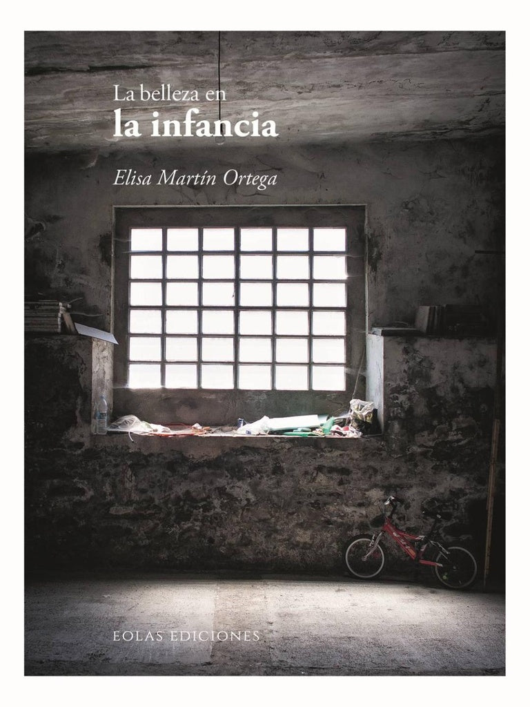 La belleza en la infancia | Elisa Martín Ortega