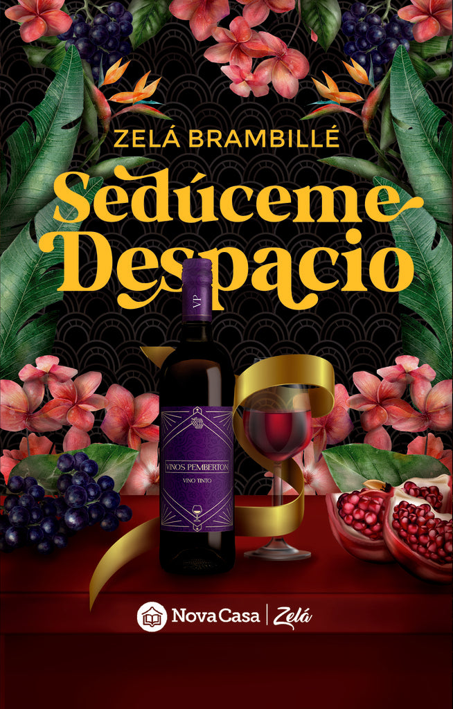 Sedúceme despacio | ZELÁ BRAMBILLÉ