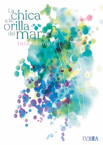 LA CHICA A LA ORILLA DEL MAR.. | Asano  Inio