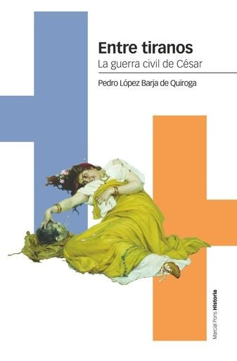 Entre tiranos | Pedro  López Barja de Quiroga