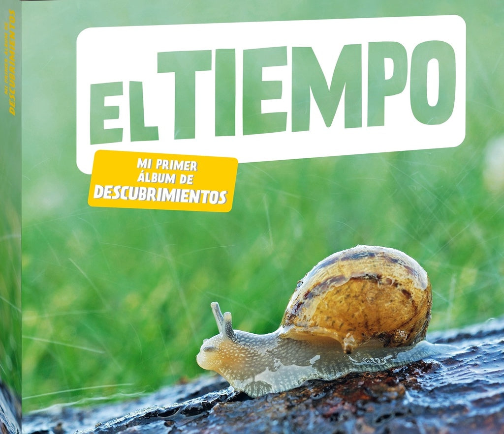 EL TIEMPO (MI PRIMER ALBUM DE DESCUBRIMIENTOS).. | NATURAGENCY