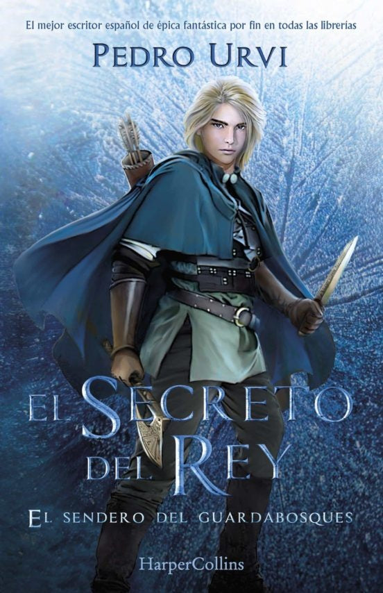 SECRETO DEL REY, EL. EL SENDERO DEL GUARDABOSQUES 2.. | Pedro  Urvi