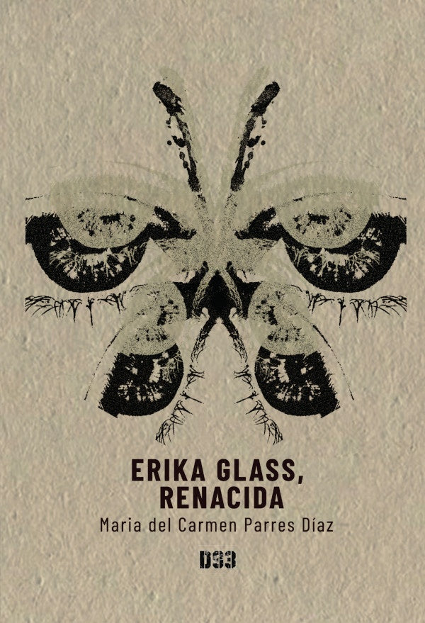 Erika Glass, renacida | Parres, Parres Díaz