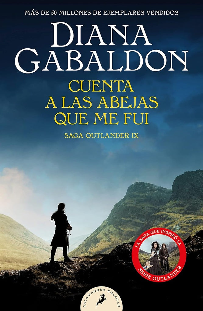 CUENTA A LAS ABEJAS QUE ME FUI.. | Diana Gabaldon