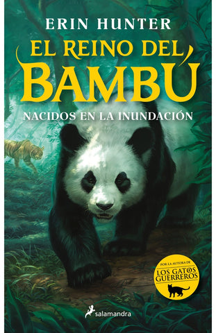 EL REINO DEL BAMBU 1 (NACIDOS EN LA INUNDACIÓN)* | Erin Hunter