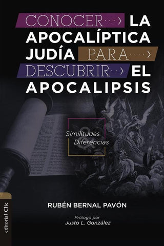 Conocer la Apocalíptica judía para descubrir el Apocalipsis | Rubén Bernal Pavón