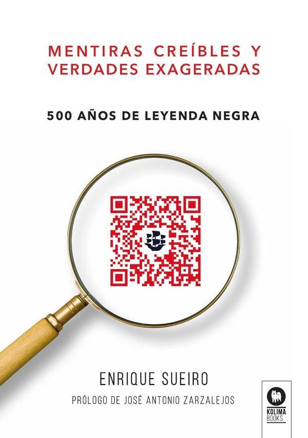 Mentiras creíbles y verdades exageradas | Autores Varios, Autores Varios y otros