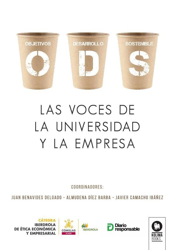 ODS, Las voces de la universidad y la empresa | Autores Varios, Autores Varios y otros