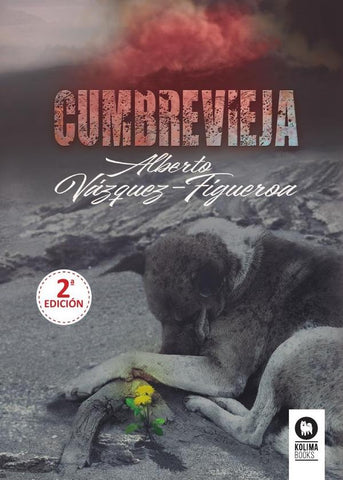 Cumbre Vieja | Alberto Vázquez-Figueroa