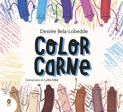COLOR CARNE* | DESIREE BELA- LOBEDDE