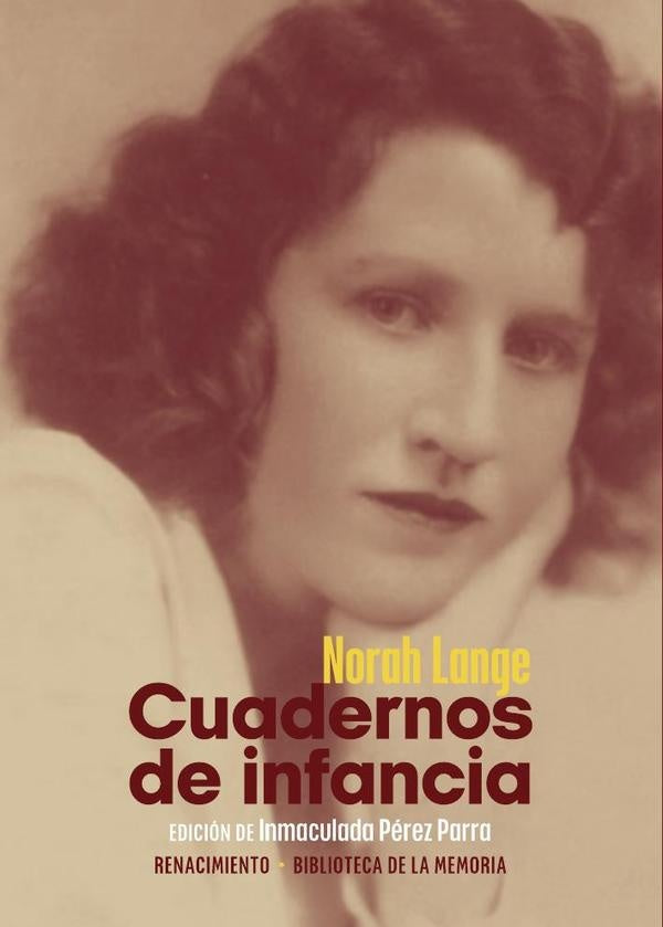 Cuadernos de infancia | Lange, Pérez Parra