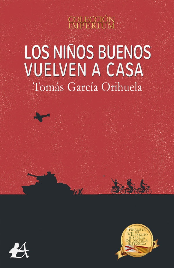 Los niños buenos vuelven a casa | Tomás García Orihuela