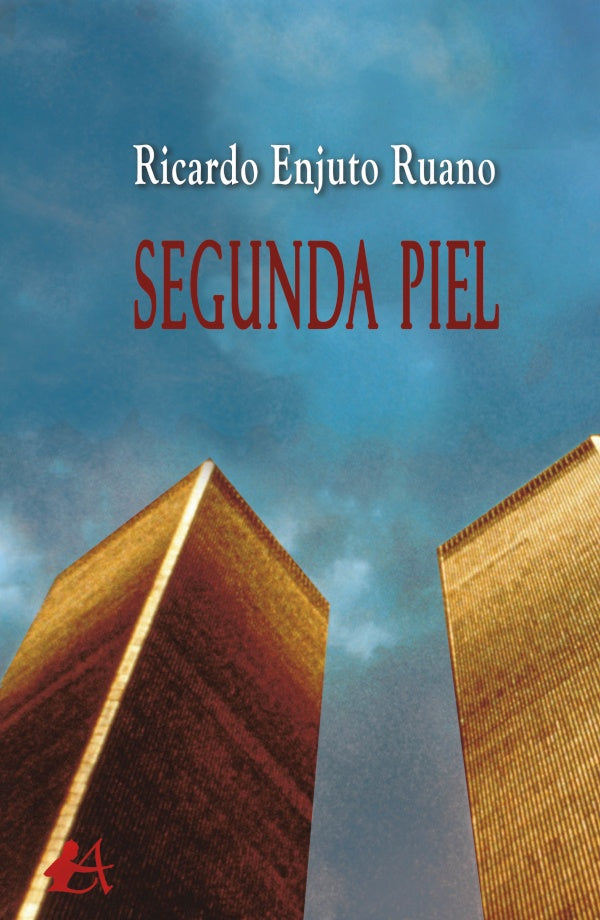 Segunda piel | Ricardo Enjuto Ruano