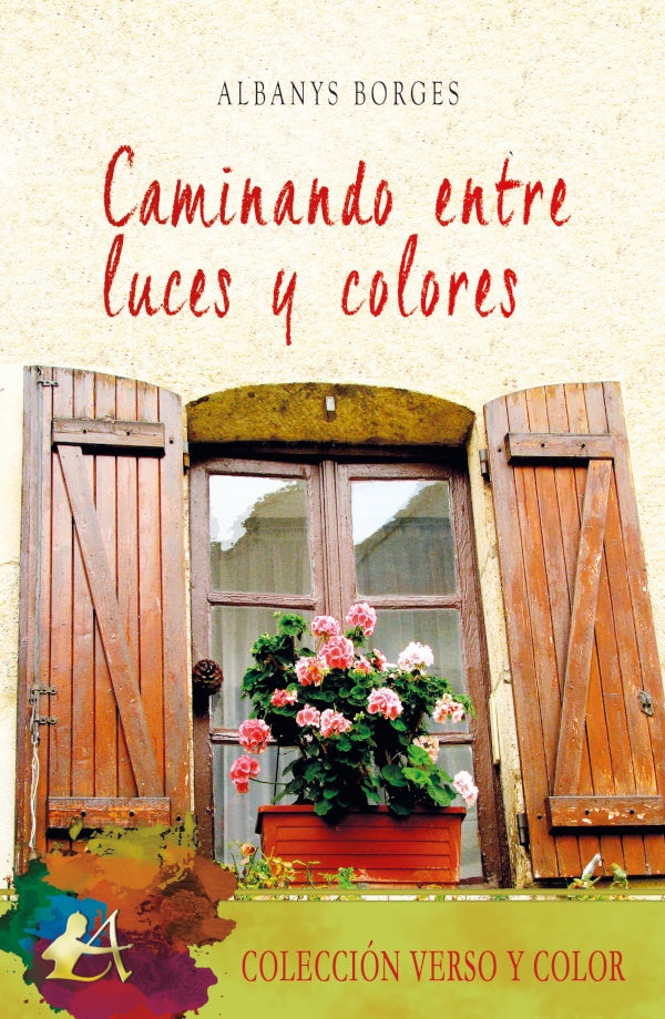 Caminando entre luces y colores | Albanys Borges