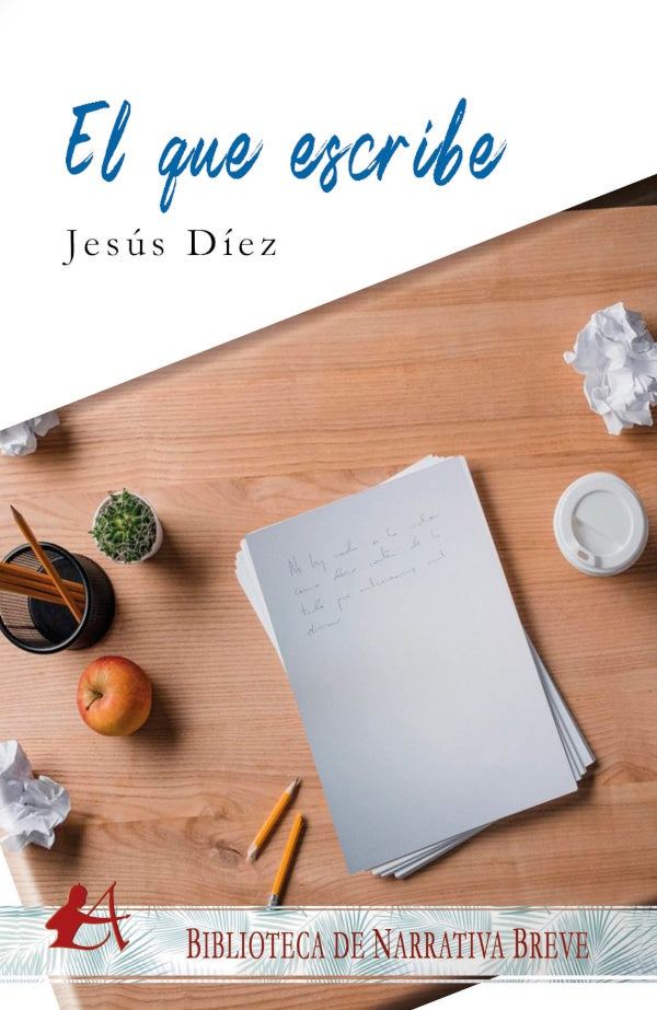 El que escribe | Jesús Díez