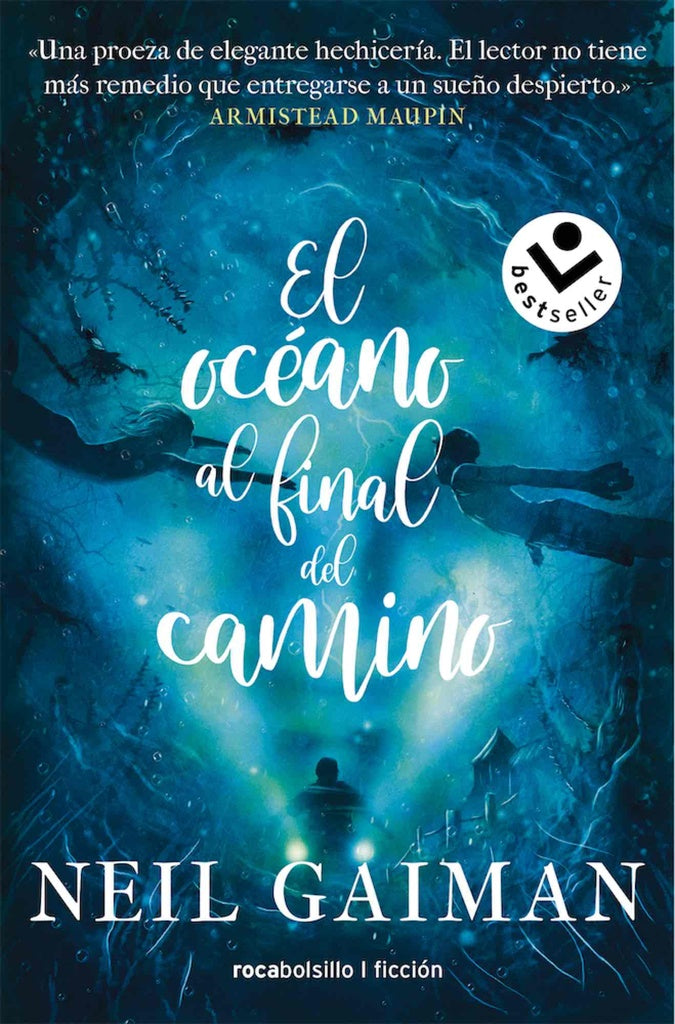 EL OCÉANO AL FINAL DEL CAMINO.. | Neil Gaiman
