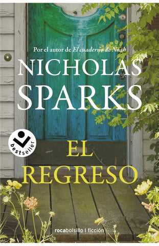 EL REGRESO*.. | Nicholas Sparks