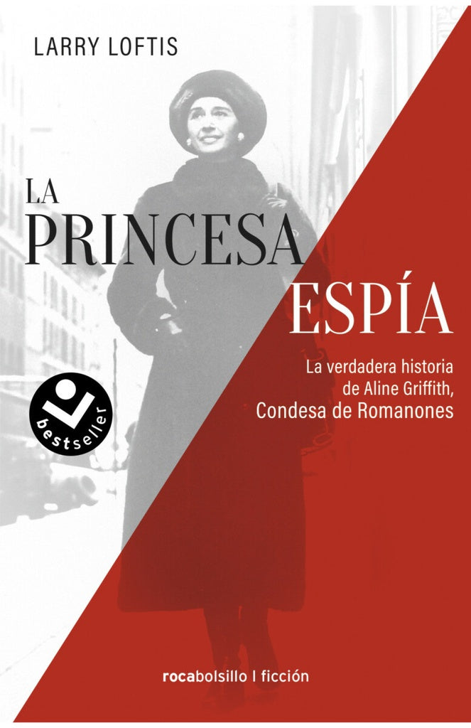 LA PRINCESA ESPÍA..* | LARRY  LOFTIS