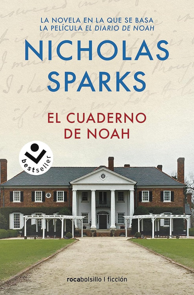 EL CUADERNO DE NOAH.. | Nicholas Sparks