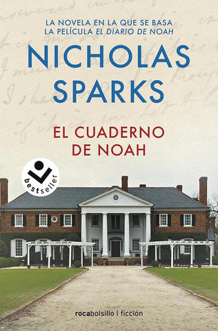 EL CUADERNO DE NOAH.. | Nicholas Sparks