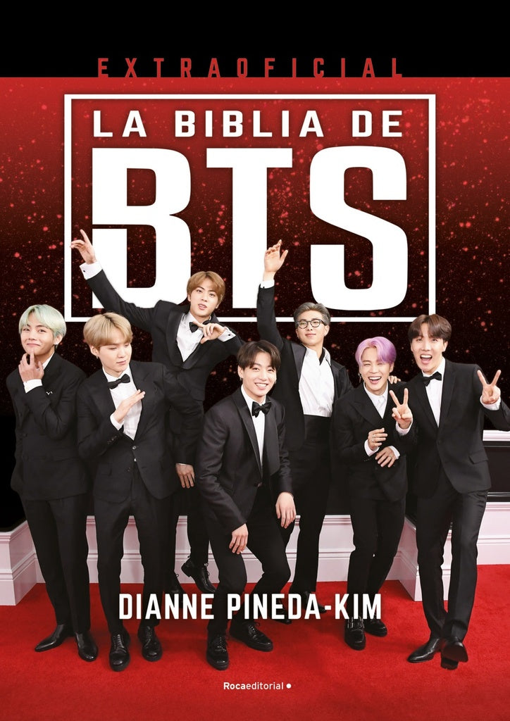 LA BIBLIA DE BTS. EXTRAOFICIAL.. | DIANNE   PINEDA