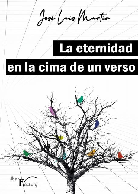 La eternidad en la cima de un verso | José Luis Martín