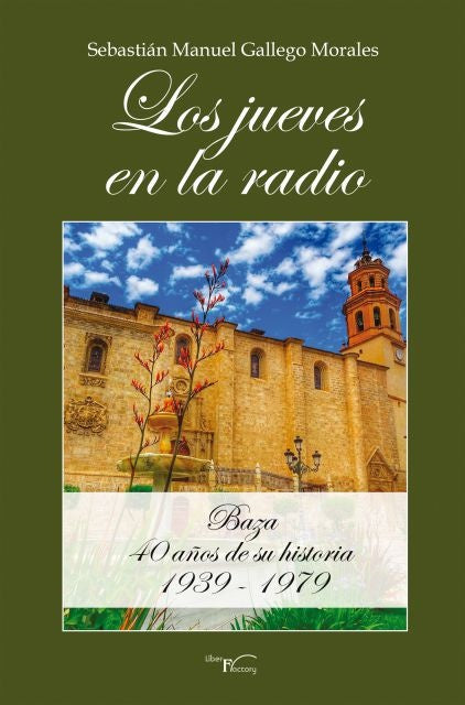 Los jueves en la radio | Sebastián Manuel Gallego Morales