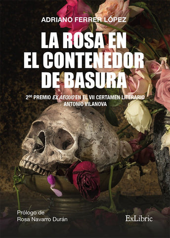 La rosa en el contenedor de basura | López, Ferrer López