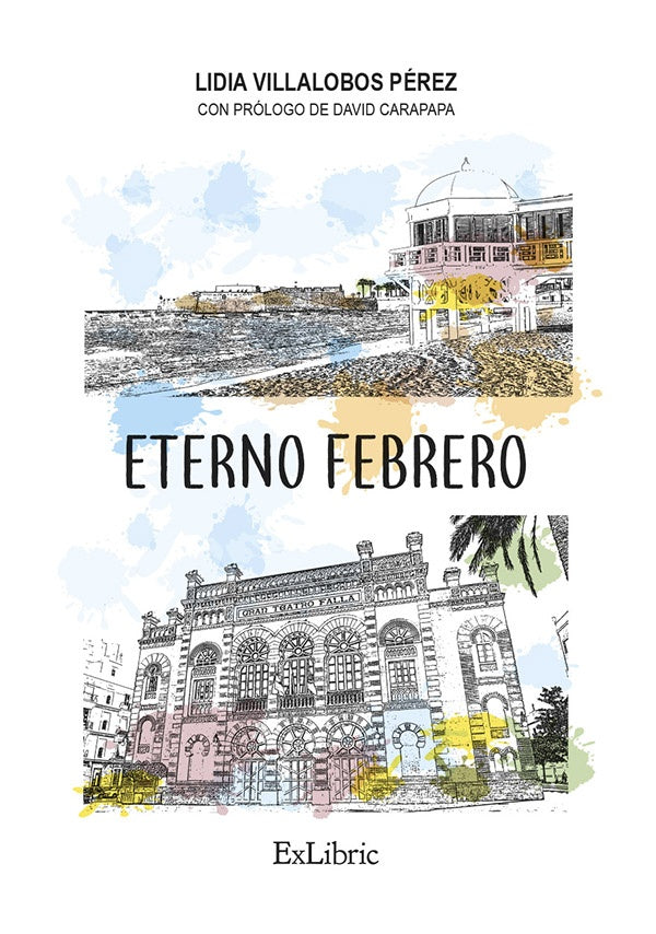 Eterno febrero | Lidia Villalobos Pérez
