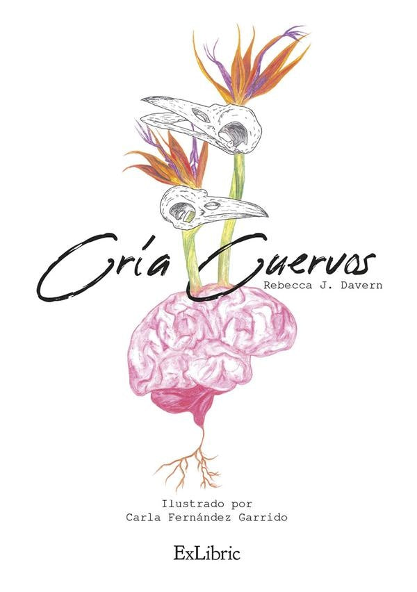 Cría cuervos | Rebecca J. Davern, Fernández Garrido